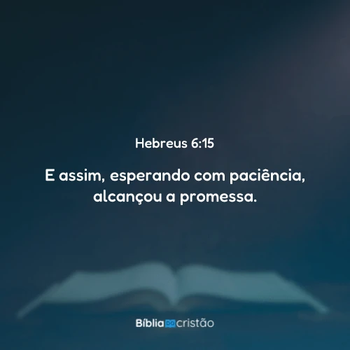 Hebreus 6:15