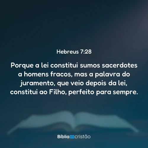 Hebreus 7:28