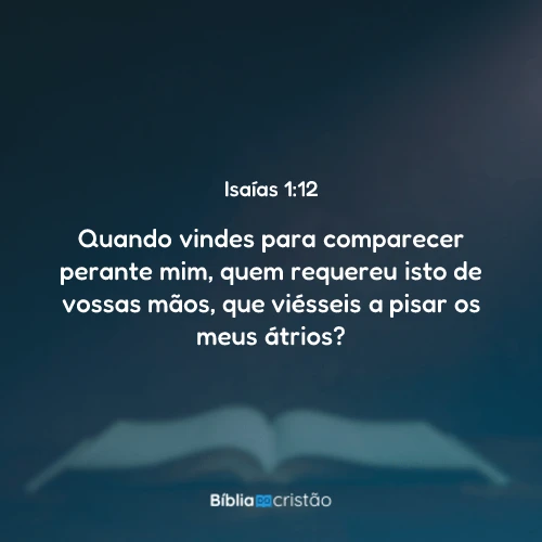 Isaías 1:12