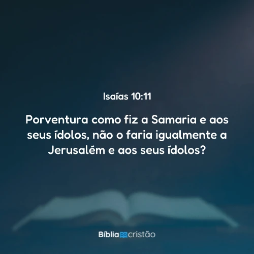 Isaías 10:11