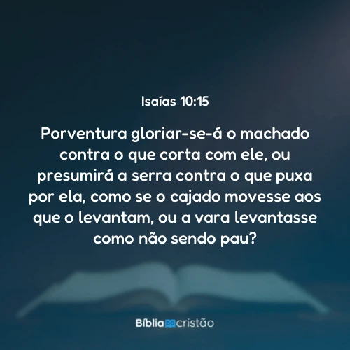 Isaías 10:15