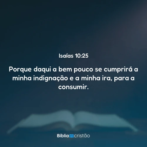 Isaías 10:25