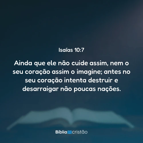 Isaías 10:7
