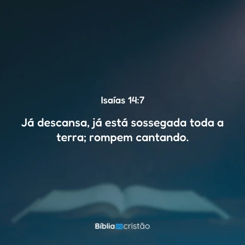 Isaías 14:7