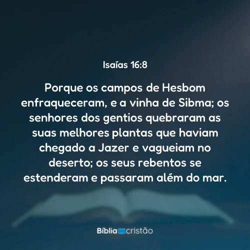 Isaías 16:8