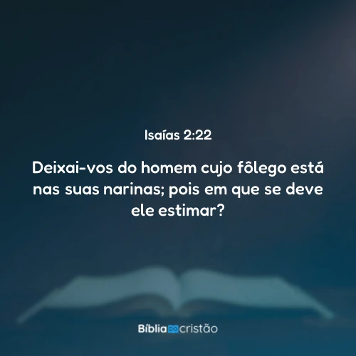 Isaías 2:22
