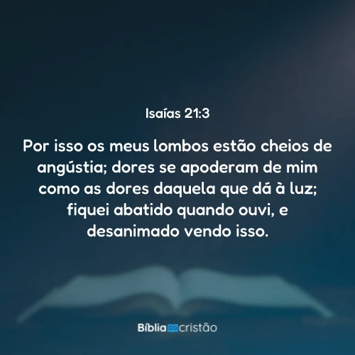 Isaías 21:3