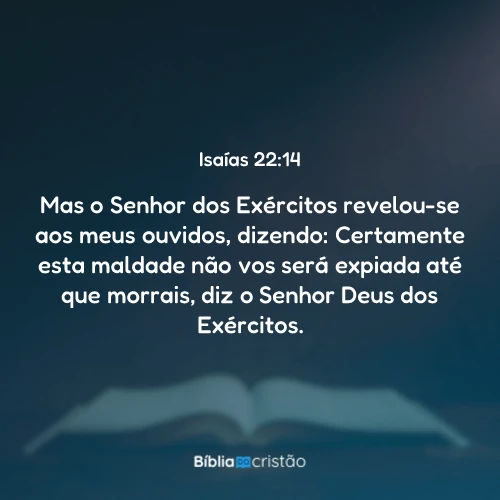 Isaías 22:14