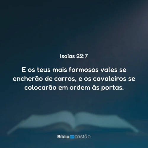 Isaías 22:7