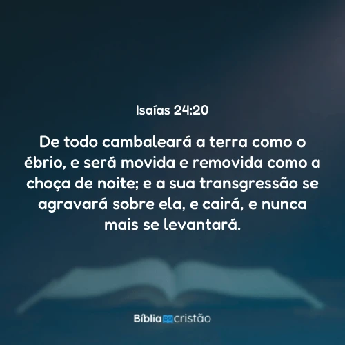 Isaías 24:20