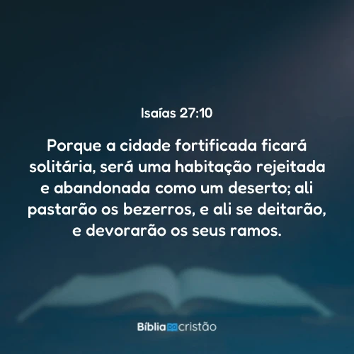 Isaías 27:10