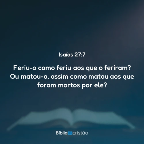 Isaías 27:7