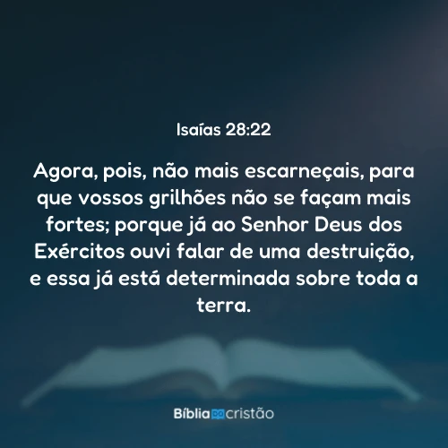 Isaías 28:22