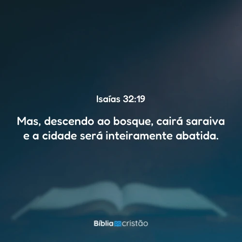 Isaías 32:19