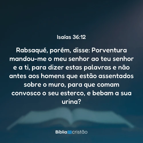 Isaías 36:12