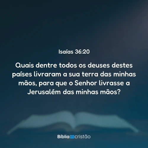 Isaías 36:20