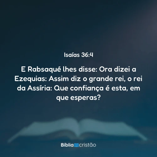 Isaías 36:4