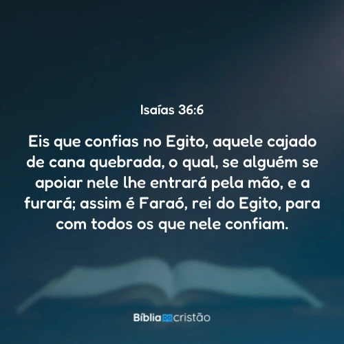 Isaías 36:6