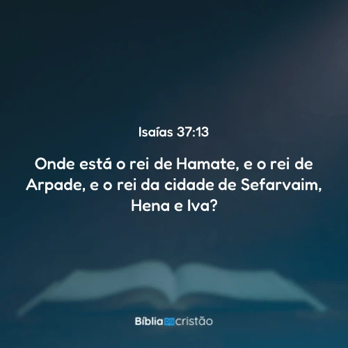Isaías 37:13
