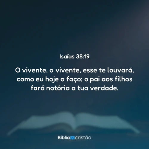 Isaías 38:19