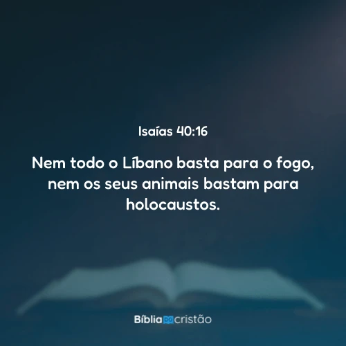 Isaías 40:16