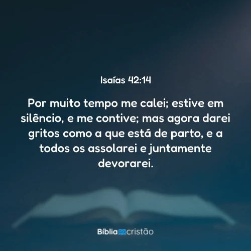 Isaías 42:14