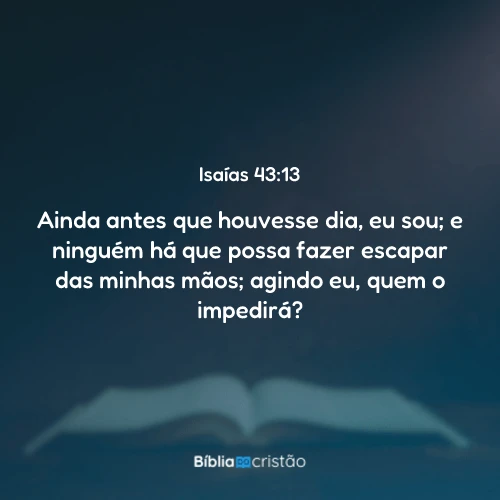 Isaías 43:13