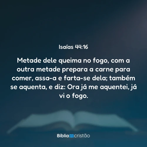 Isaías 44:16