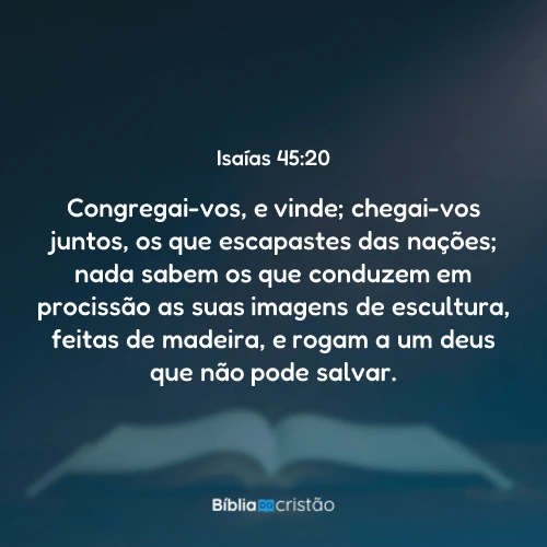 Isaías 45:20