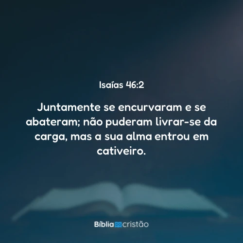 Isaías 46:2