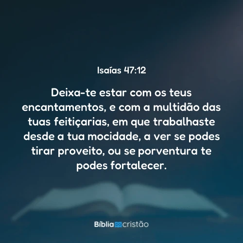 Isaías 47:12