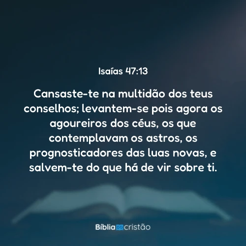Isaías 47:13