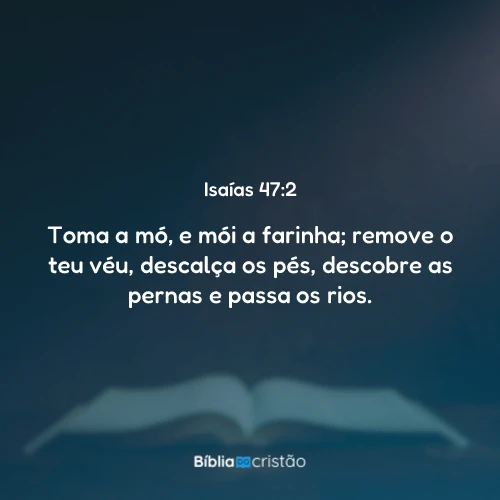 Isaías 47:2