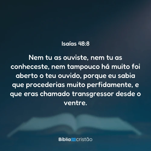 Isaías 48:8