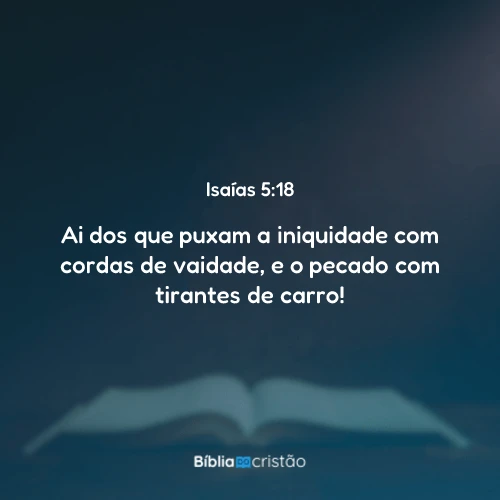 Isaías 5:18