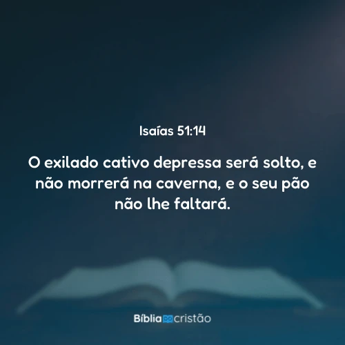 Isaías 51:14