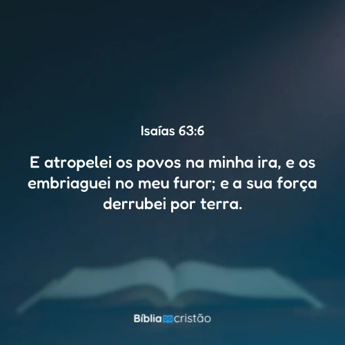 Isaías 63:6