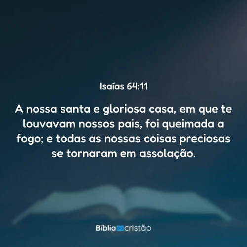 Isaías 64:11