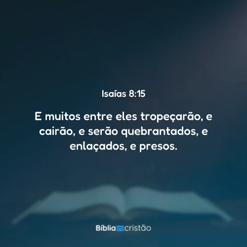 Isaías 8:15
