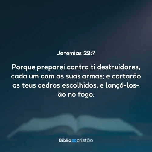 Jeremias 22:7
