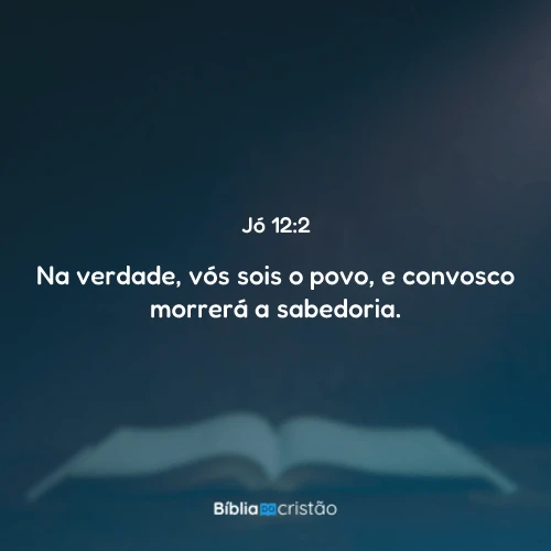 Jó 12:2