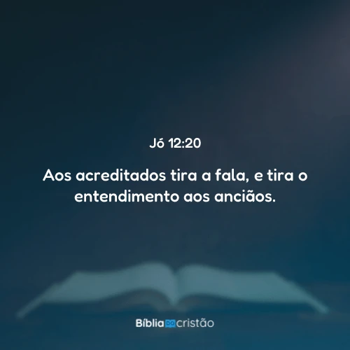 Jó 12:20