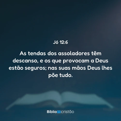 Jó 12:6