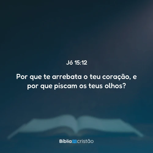 Jó 15:12