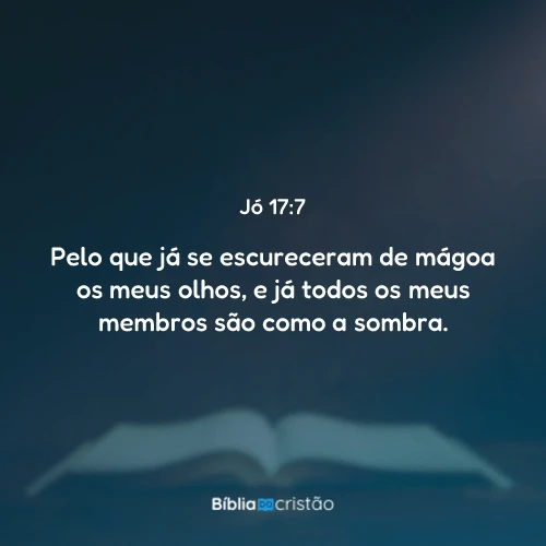 Jó 17:7