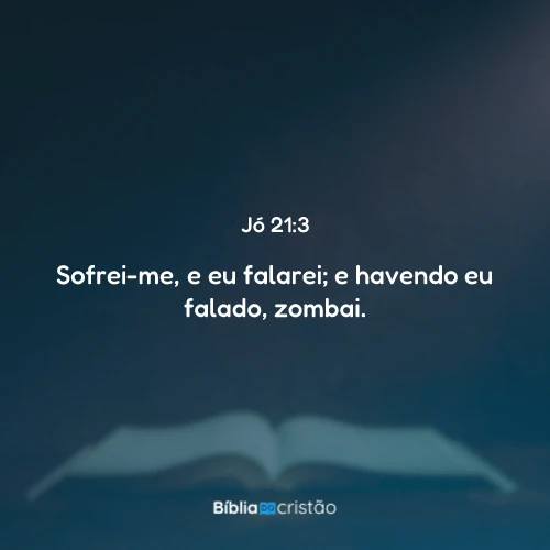 Jó 21:3