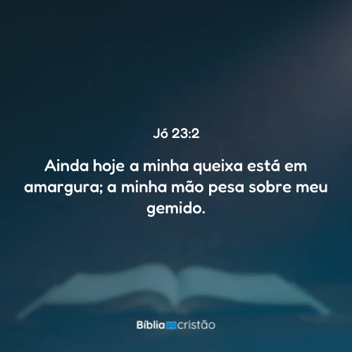Jó 23:2