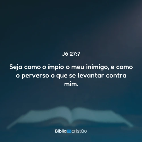 Jó 27:7