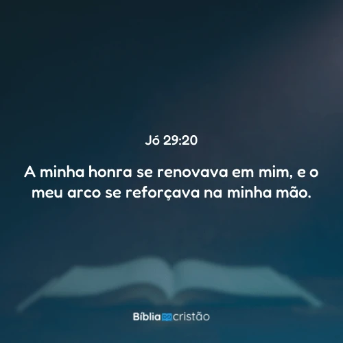 Jó 29:20