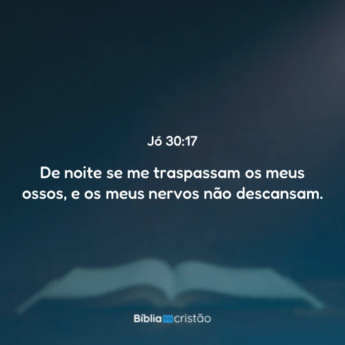 Jó 30:17